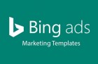 Bing Ads Marketing Templates